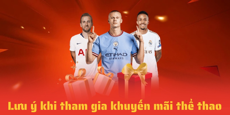 Lưu ý khi tham gia